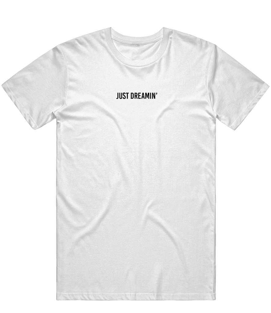 Dreams To Legends "JUST DREAMIN" Tee - White - ARMA